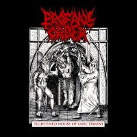 PROFANE ORDER - Tightened Noose Of Sanctimony CD